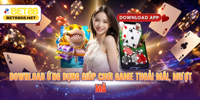download ung dung giup choi game thoai mai muot ma Download ứng dụng giúp chơi game thoải mái, mượt mà